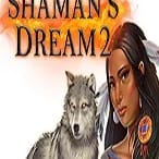 Shamans Dream 2 screenshot
